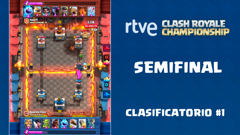 RTVE Clash Royale Championship. Clasificatorio #1 - Semifinal