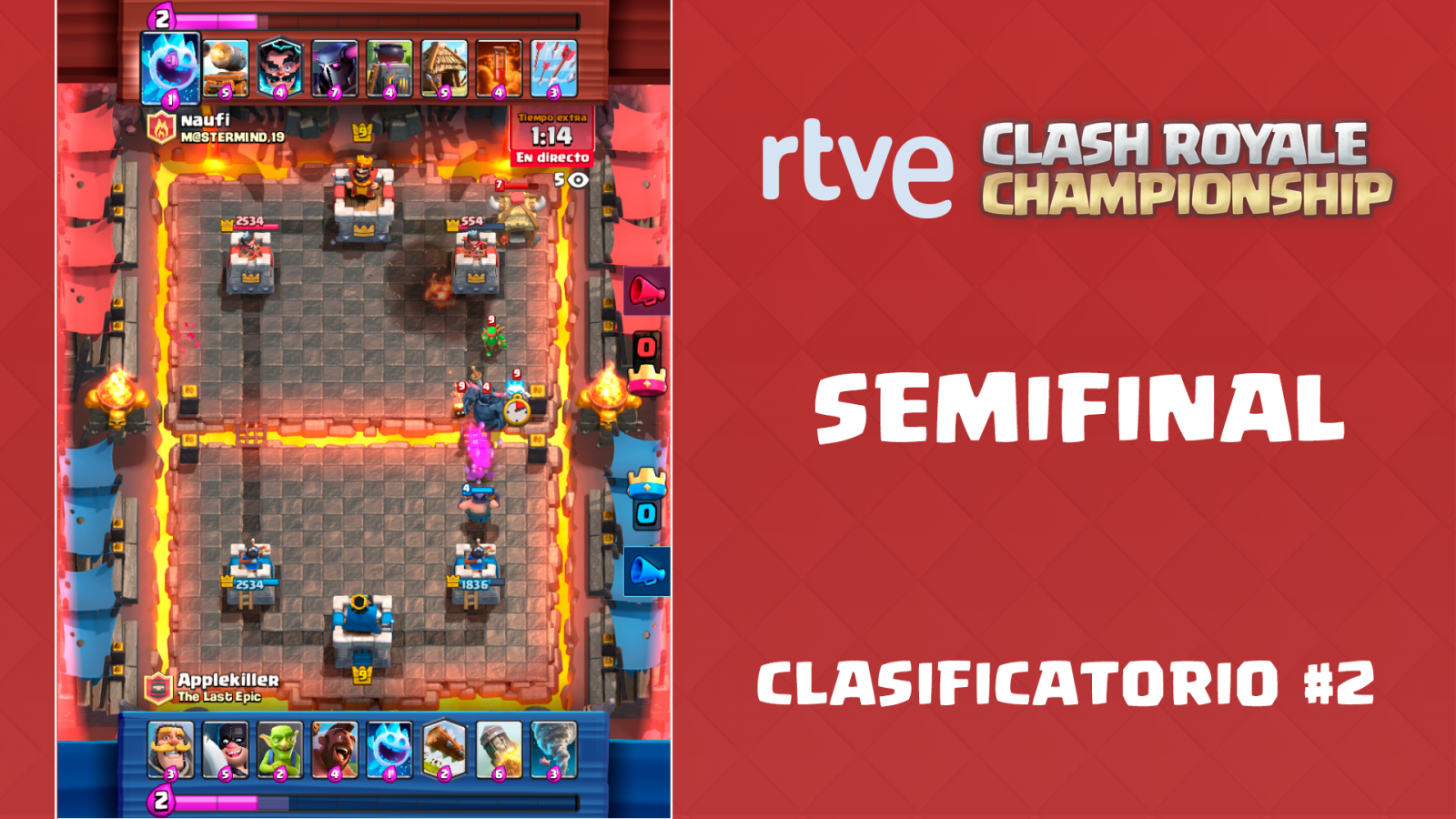RTVE Clash Royale Championship. Clasificatorio #2 - Semifinal
