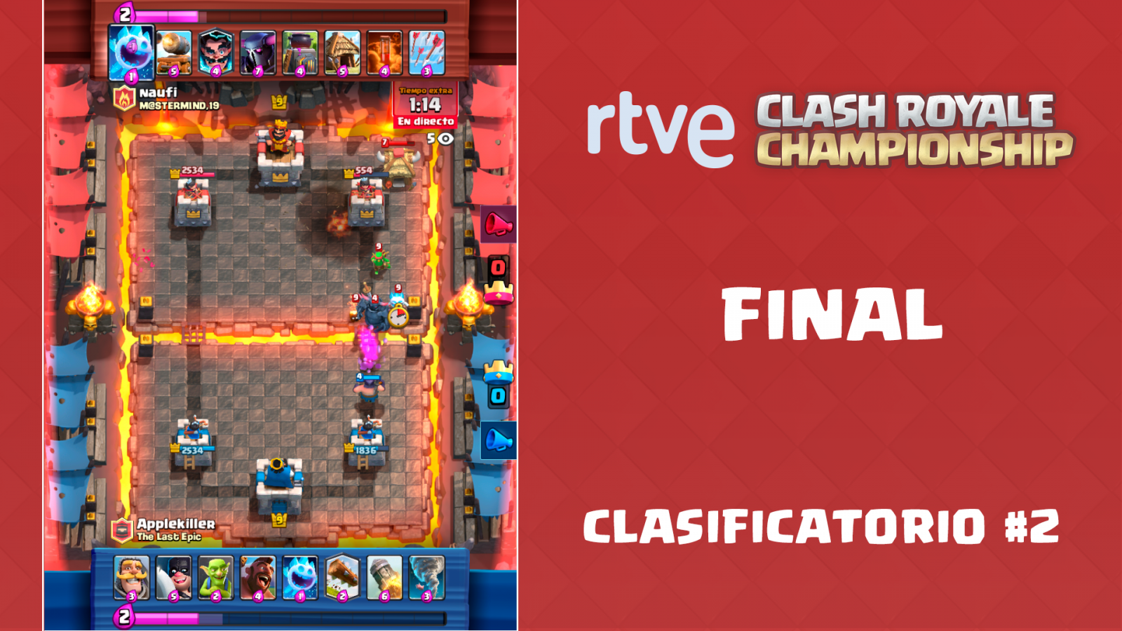 RTVE Clash Royale Championship. Clasificatorio #2 - Final