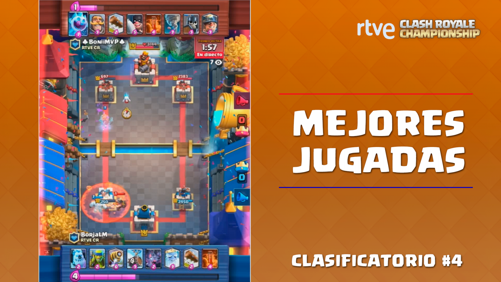 RTVE Clash Royale Championship. Clasificatorio #4 - Las mejores jugadas 