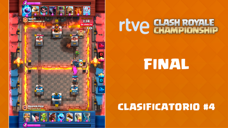 RTVE Clash Royale Championship. Clasificatorio #4 - Final 