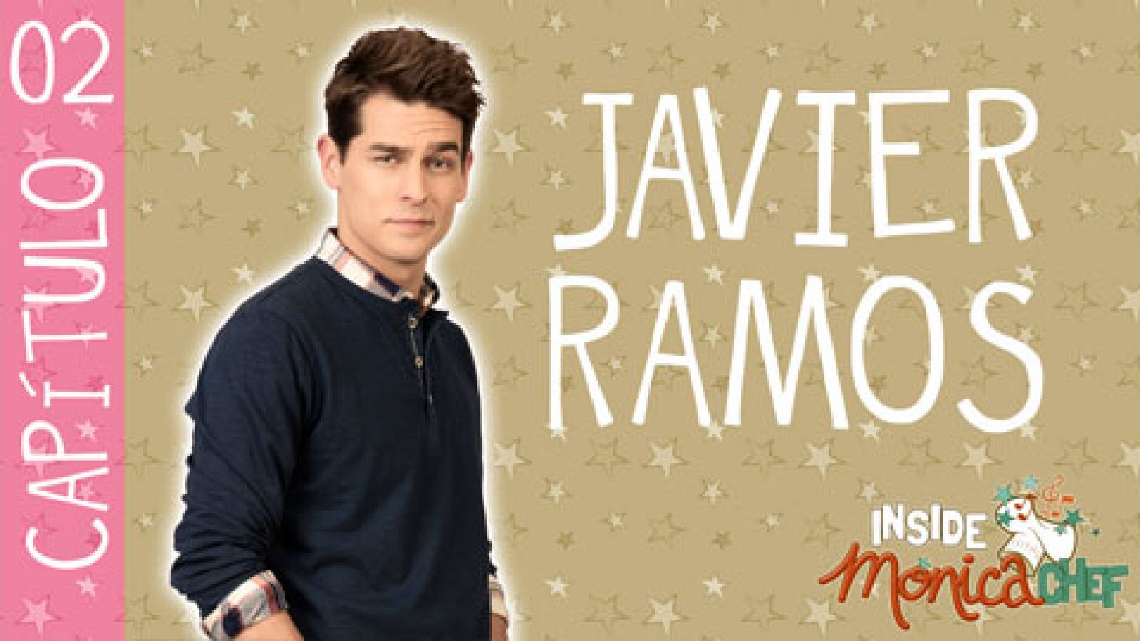 Sin programa: Inside Mónica Chef 2 - Javier Ramos | RTVE Play