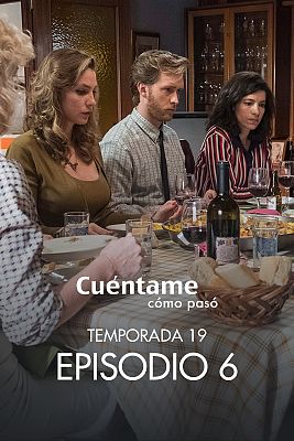 Cuéntame cómo pasó - La familia y otras calamidades