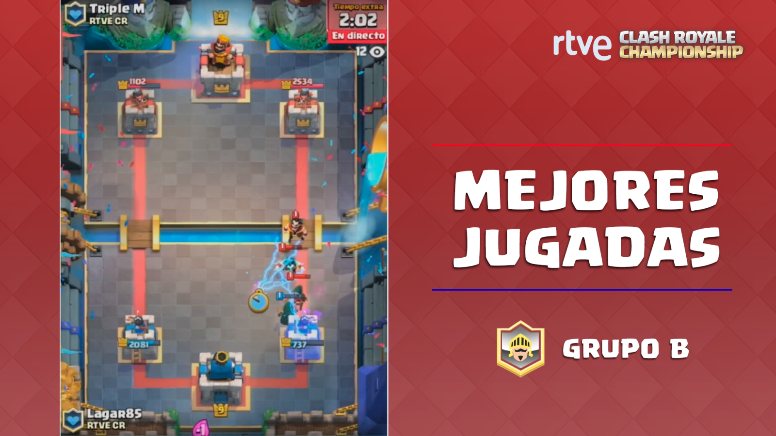 RTVE Clash Royale Championship. Grupo B - Las mejores jugadas