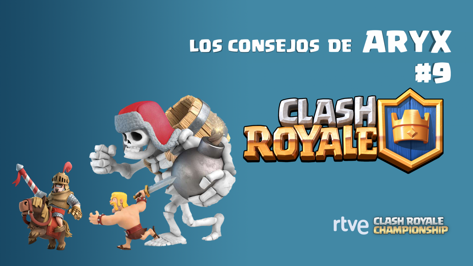 Clash Royale - Los consejos de Aryx 9 - Tipos de mazos