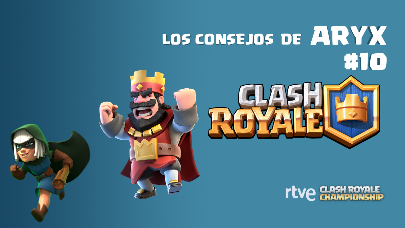 Clash Royale - Los consejos de Aryx 10 - Cómo mejorar en Clash Royale