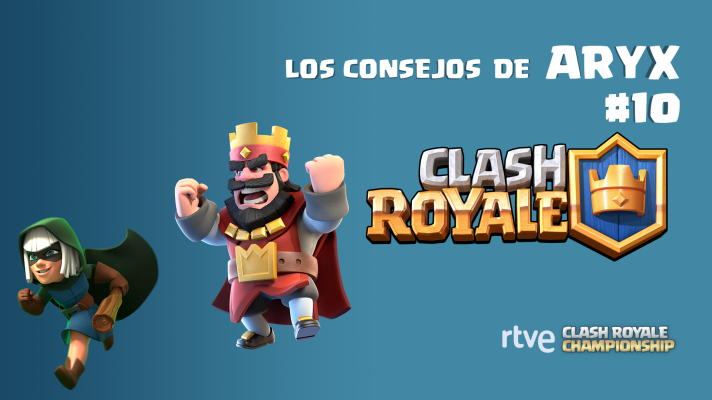 Los consejos de Aryx 10 - Cómo mejorar en Clash Royale