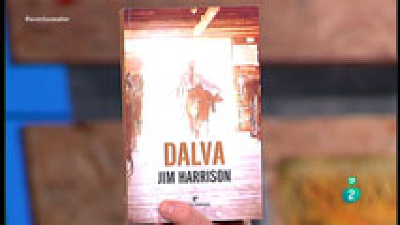 La aventura del Saber:  'Dalva' de Jim Harrison | RTVE Play