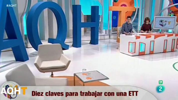 Aquí hay trabajo - 10 claves para trabajar con una ETT