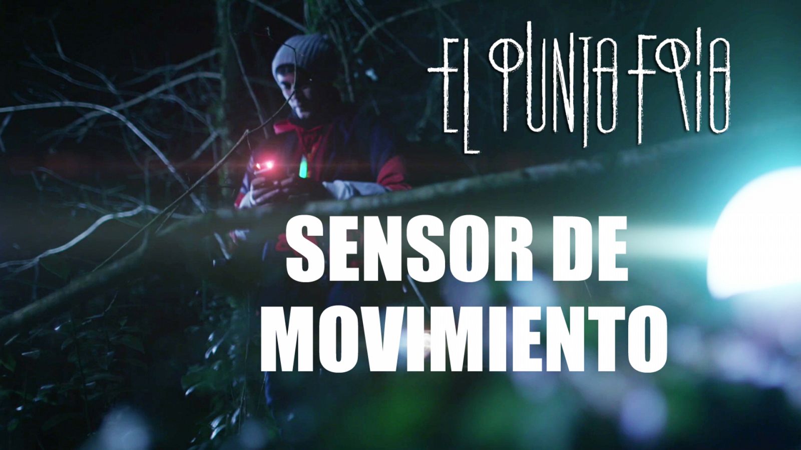 El punto frío: El videoblog de Javier Daga: sensor de movimiento | RTVE Play