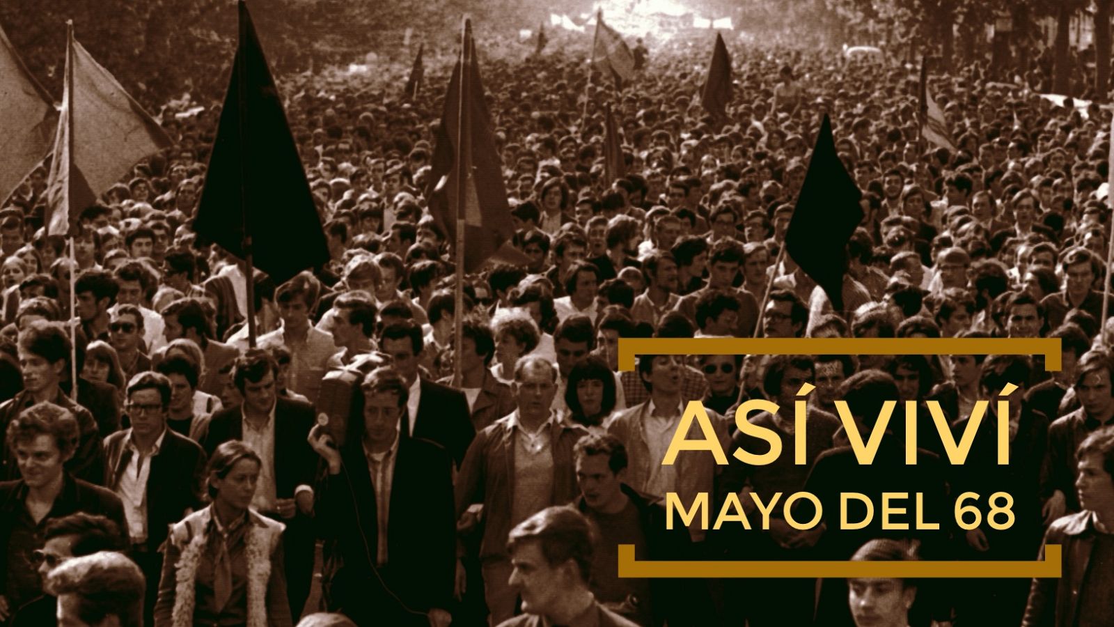 Así viví Mayo del 68