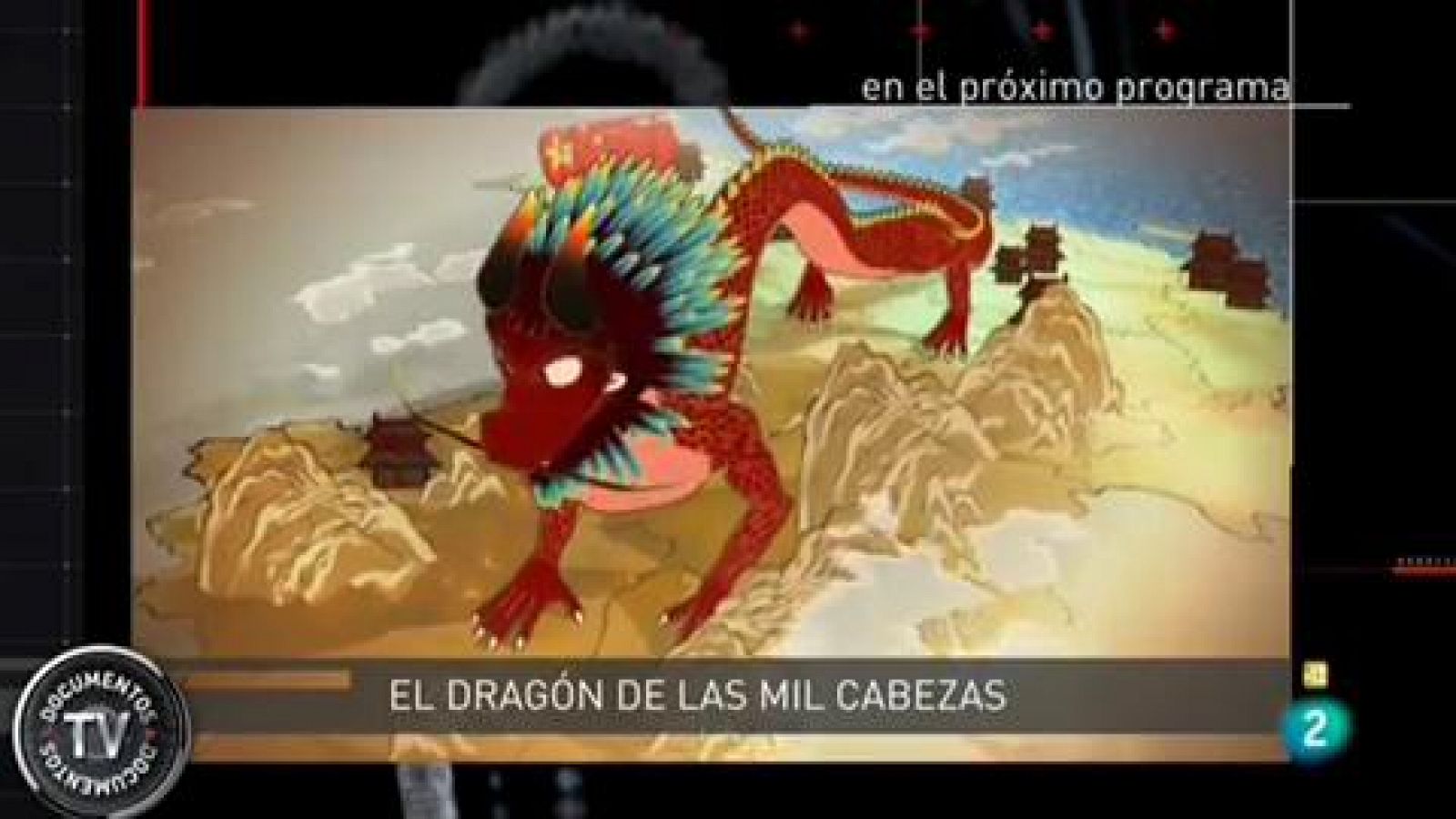 Documentos TV: El dragón de las mil cabezas - avance | RTVE Play