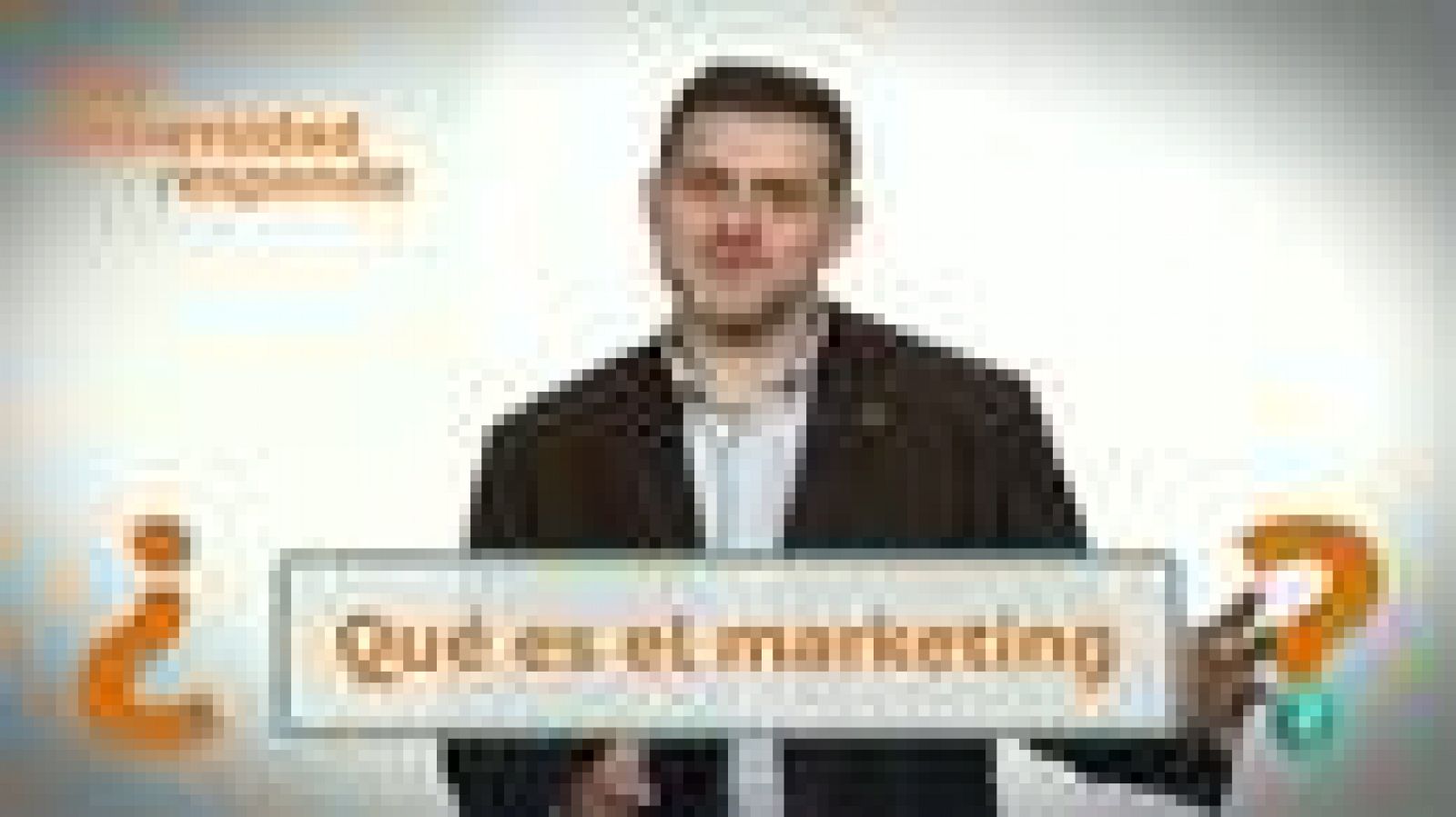 La aventura del Saber: ¿Qué es el Marketing? | RTVE Play