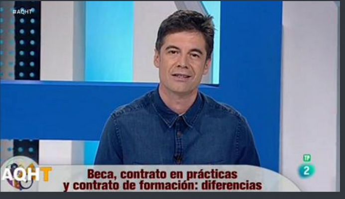 Aquí hay trabajo - Beca, Contrato de Formación y Contrato en Prácticas
