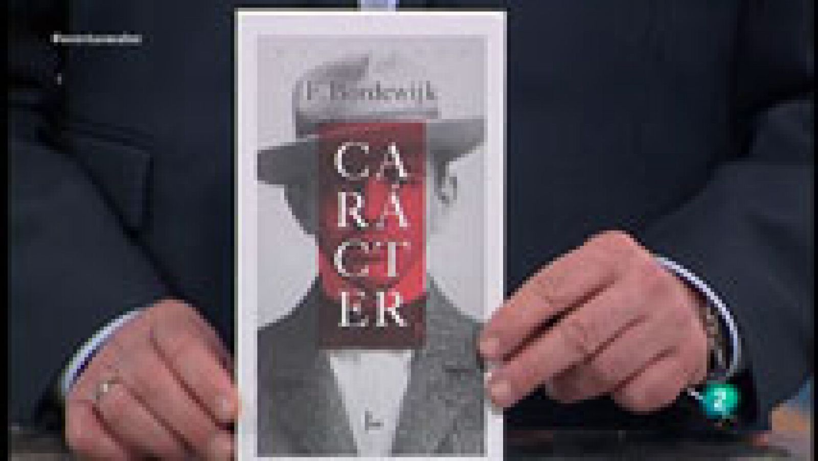  La Aventura del Saber. TVE. 'Carácter', de F. Bordewijk.