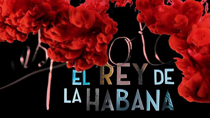 El rey de La Habana (presentación)