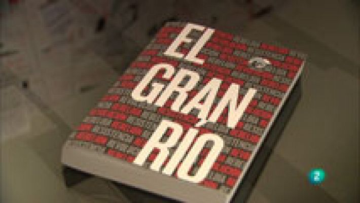 'El gran río. Resistencia, rebeldía, rebelión, revolución'.