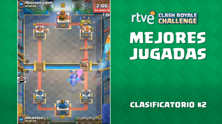 Clash Royale Challenge - Clasificatorio #2 - Las mejores jugadas