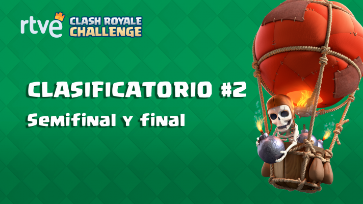 Clasificatorio #2 - Semifinales y final