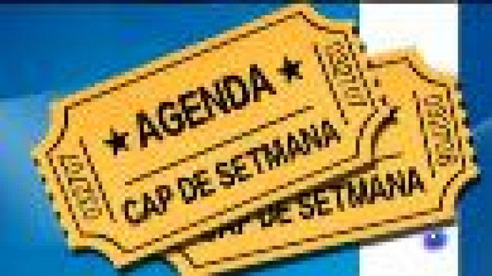 Agenda del cap de setmana