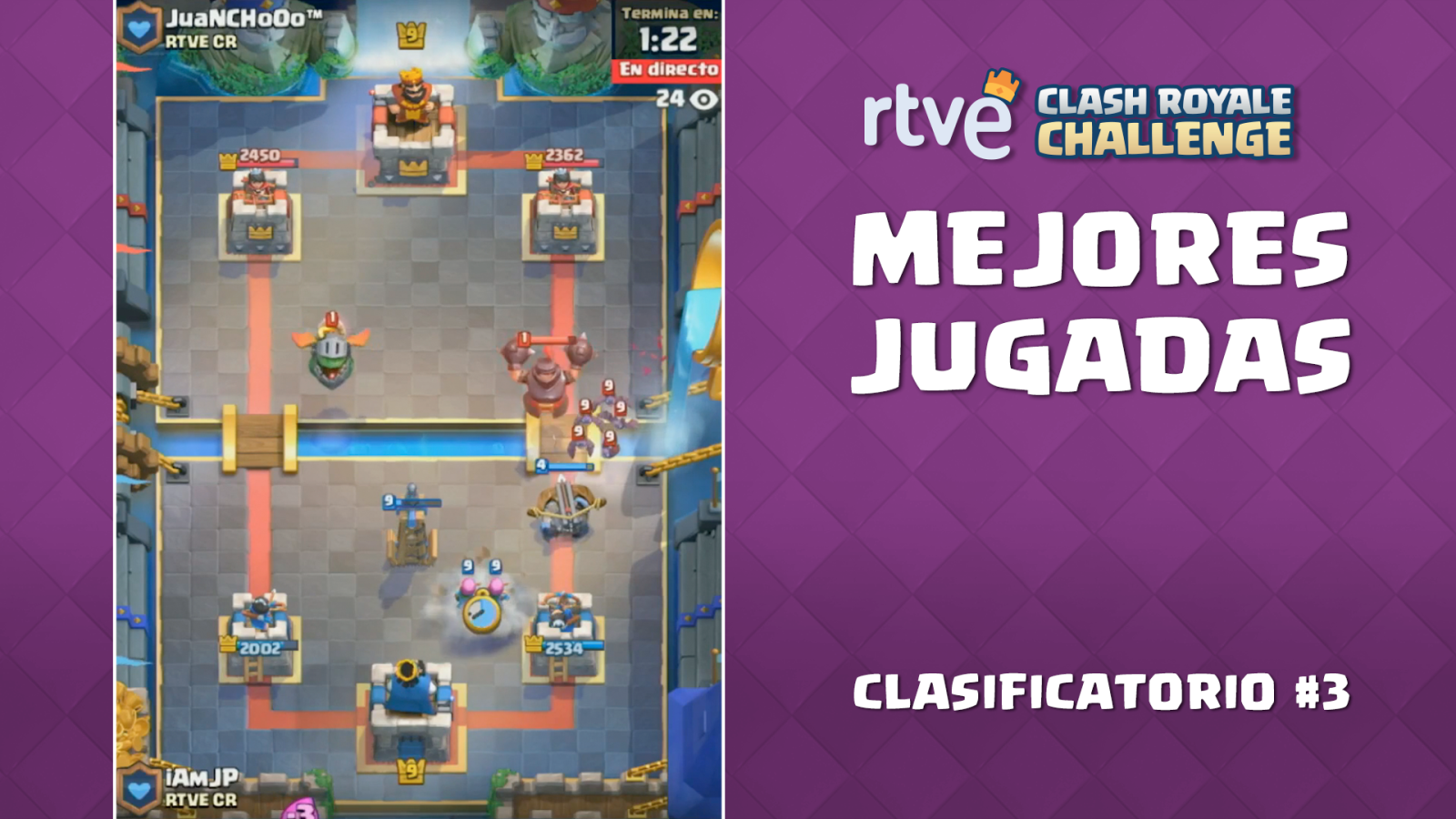 RTVE Clash Royale Challenge. Clasificatorio #3 - Las mejores jugadas