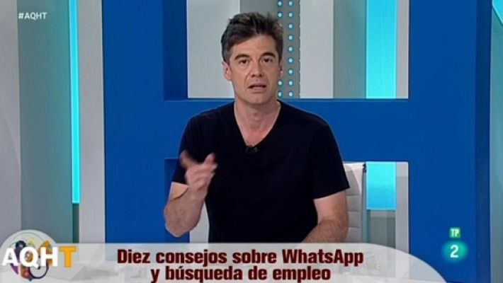 Aquí hay trabajo - 10 claves sobre WhatsAPP y búsqueda de empleo