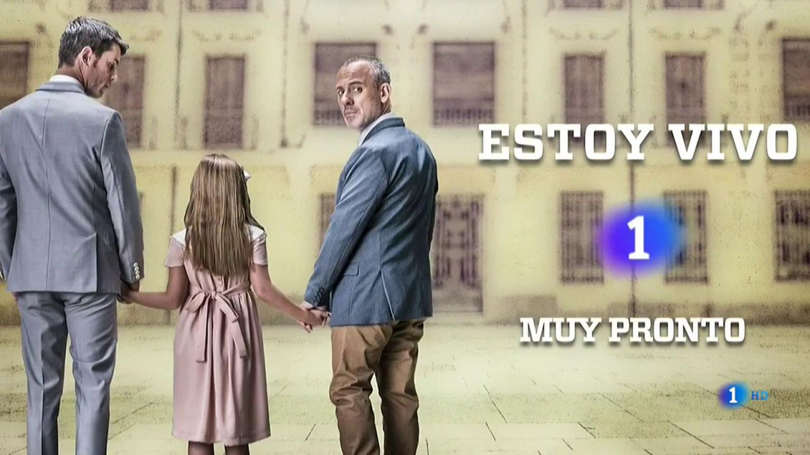 Estoy vivo - 'Estoy vivo', muy pronto en La 1