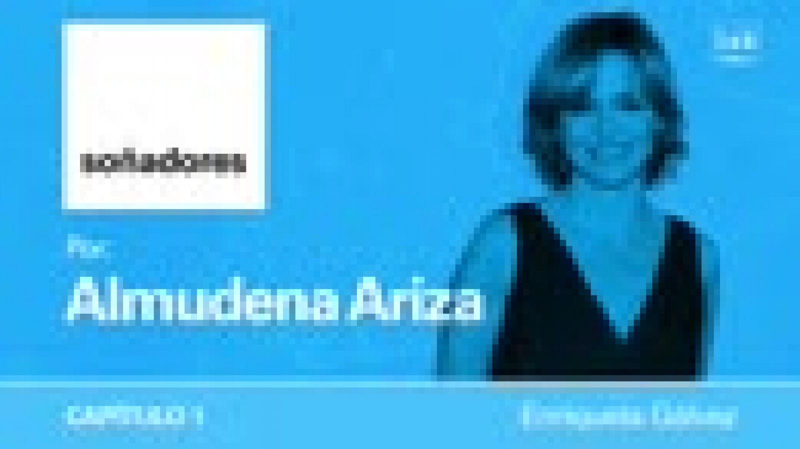 Sin programa: Enriqueta Gálvez | RTVE Play