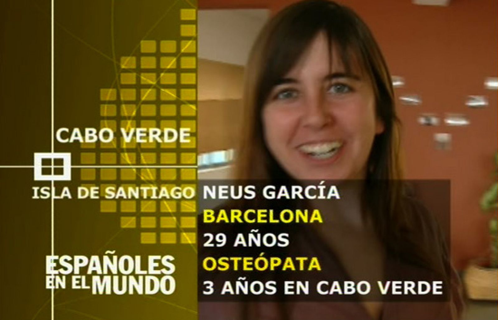 Españoles en el mundo - Cabo Verde - Neus | Ver