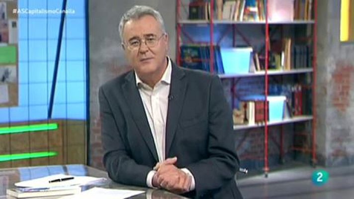 La aventura del Saber - Con César Rendueles, autor de 'Capitalismo canalla'