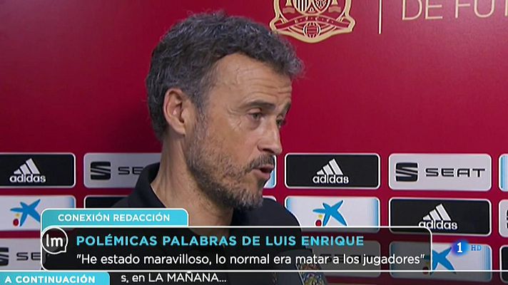 La mañana - Luis Enrique incendia las redes con sus polémicas declaracio