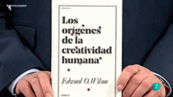 Los orígenes de la creatividad humana, de Edward O. Wilson.
