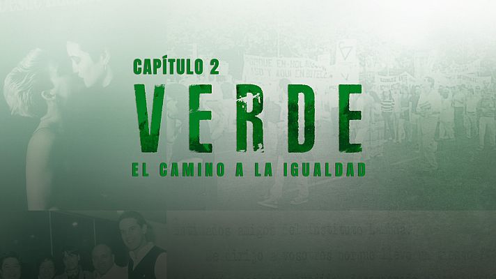 Nosotrxs somos - Episodio 2: Verde. El camino a la igualdad