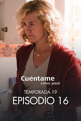 Cuéntame cómo pasó - Mal querer