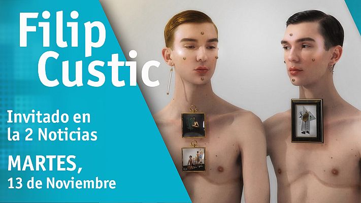 La 2 Noticias - El universo surrealista de Filip Custic