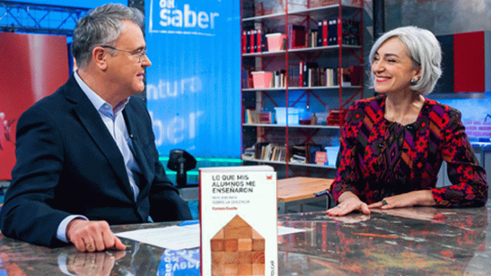 La aventura del Saber - Carmen Guaita: Lo que mis alumnos me enseñaron.