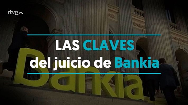 LAB RTVE - Las claves del juicio de Bankia