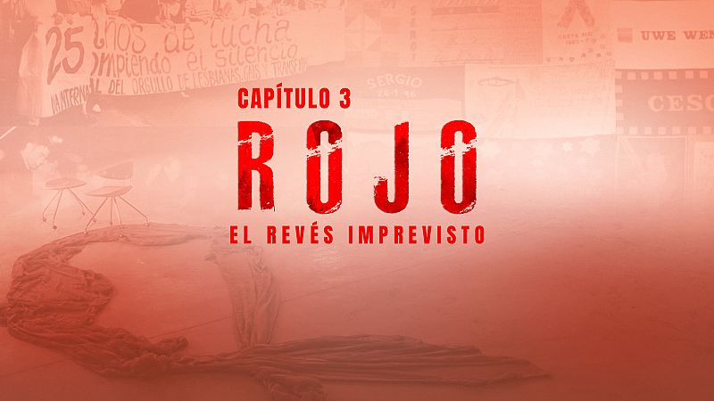 Nosotrxs Somos - Episodio 3: Rojo. El revés imprevisto - Ver ahora