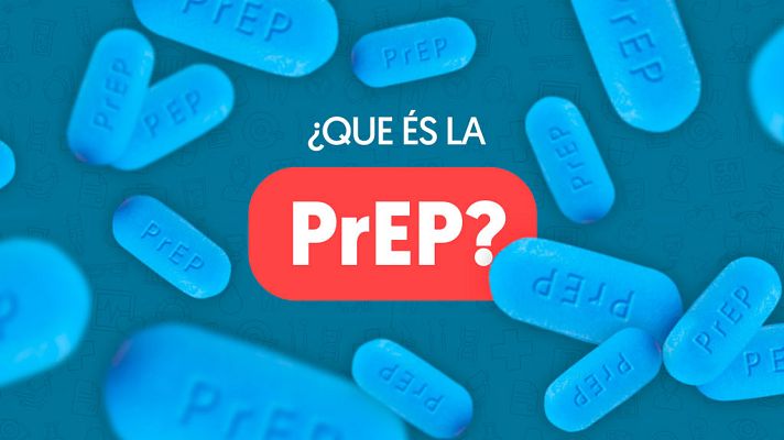 LAB RTVE - ¿Qué es la PrEP?