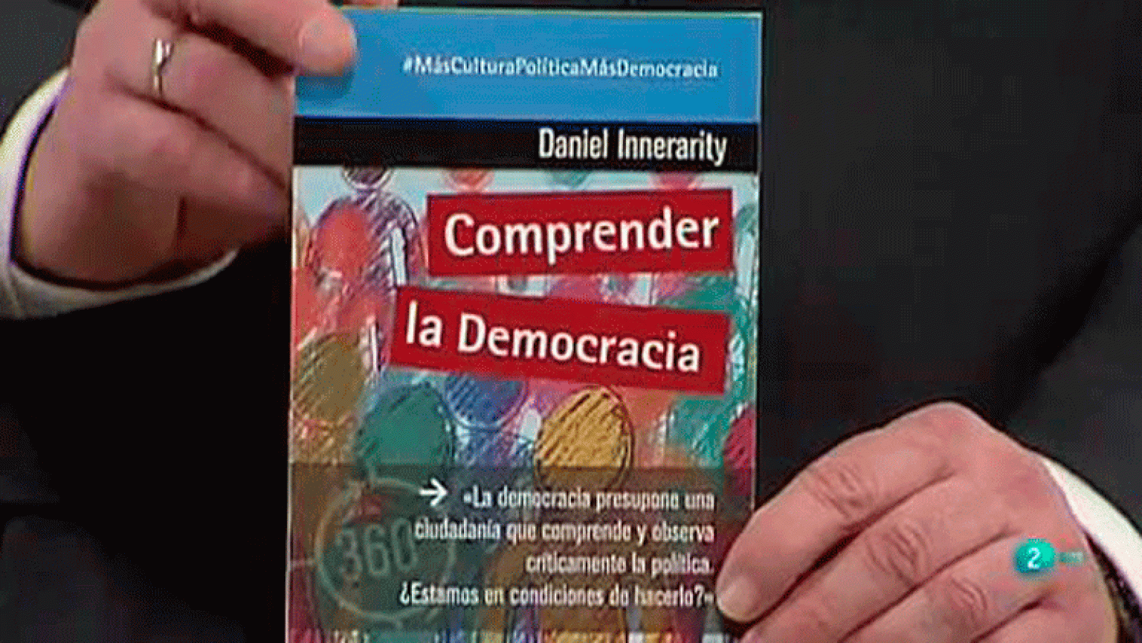 Comprender la democracia Daniel Innerarity La aventura del saber