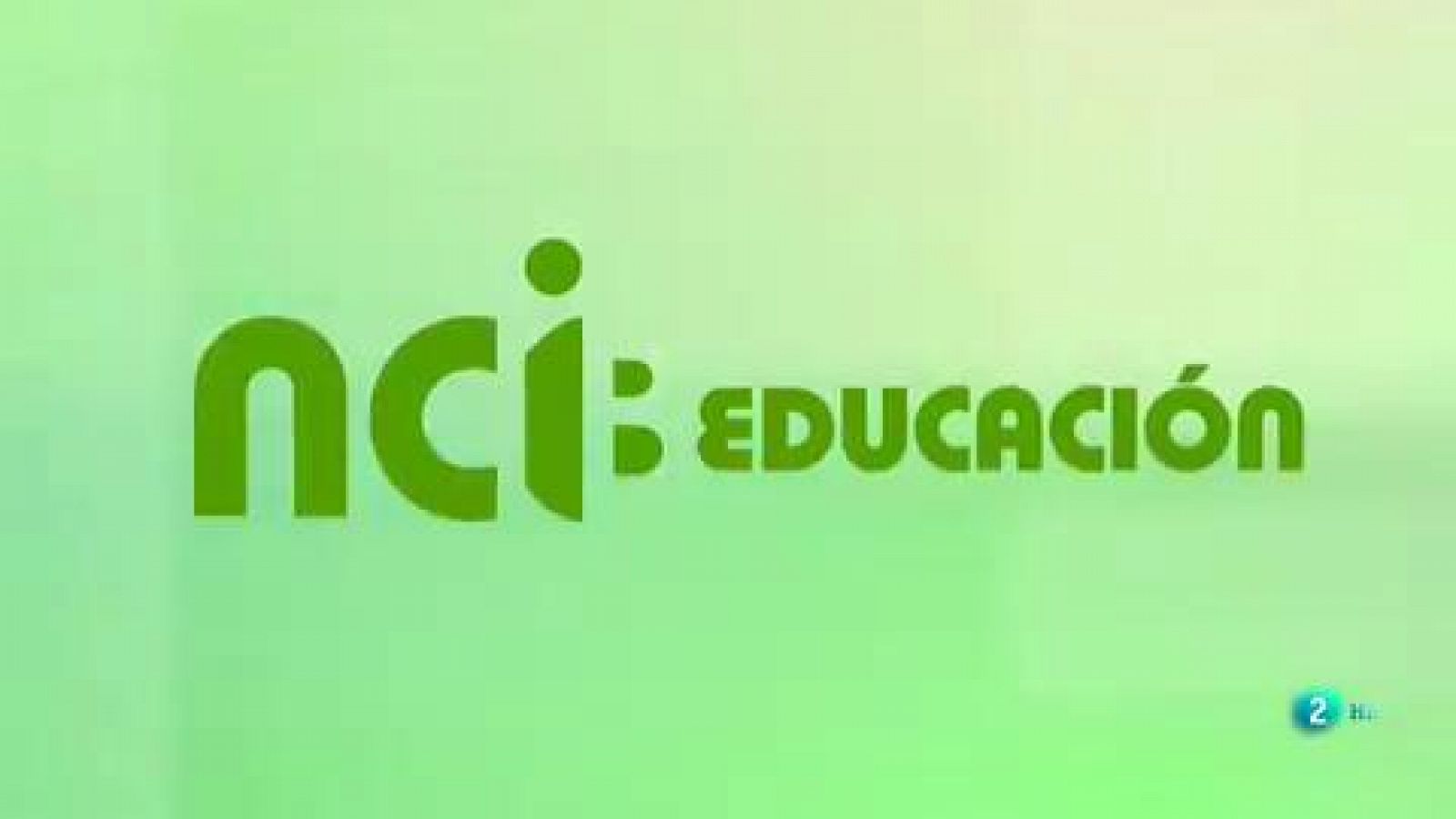 La aventura del Saber: NCI Educación | RTVE Play