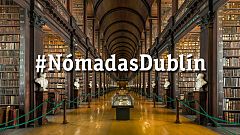 'Nómadas' en Dublín | Avance