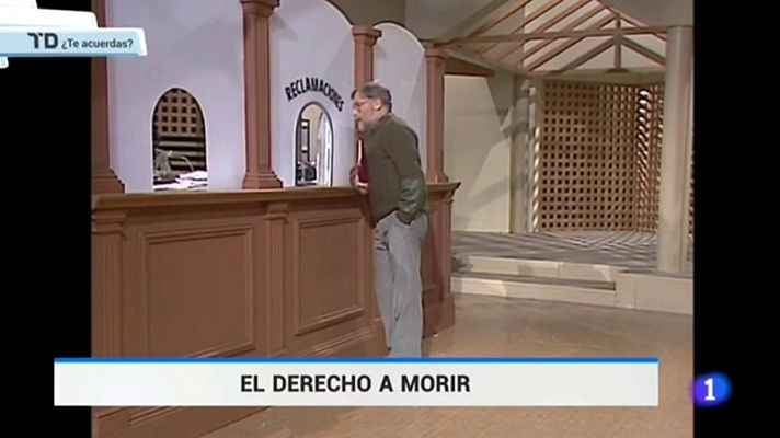 ¿Te acuerdas? - Eutanasia