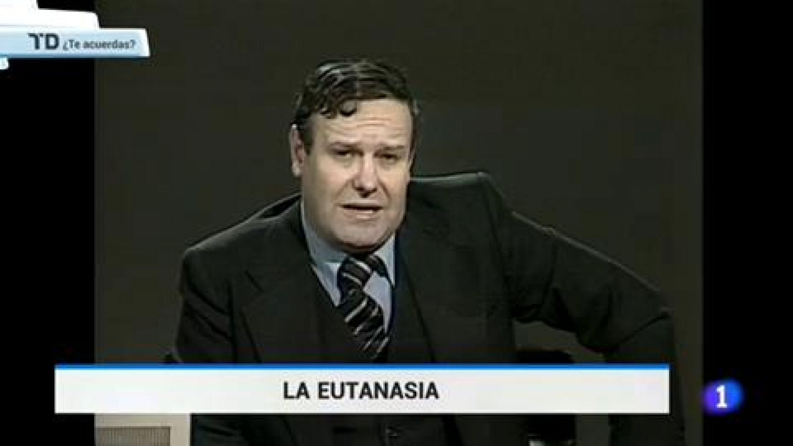Telediario 1: ¿Te Acuerdas?: Eutanasia  | RTVE Play