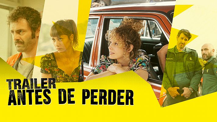 Antes de perder - 'Antes de Perder', estreno el 7 de marzo