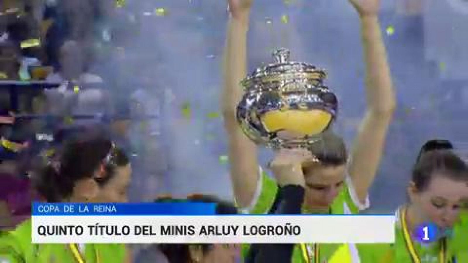 Telediario 1: El Minis Arluy Logroño gana su quinta Copa de la Reina | RTVE Play