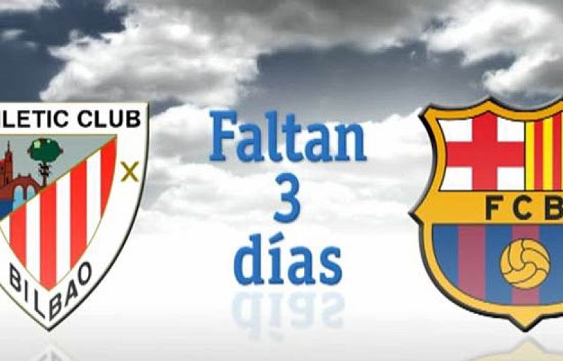 Sólo faltan tres días para asistir a la final de Copa del Rey entre el Athletic y el Barcelona.