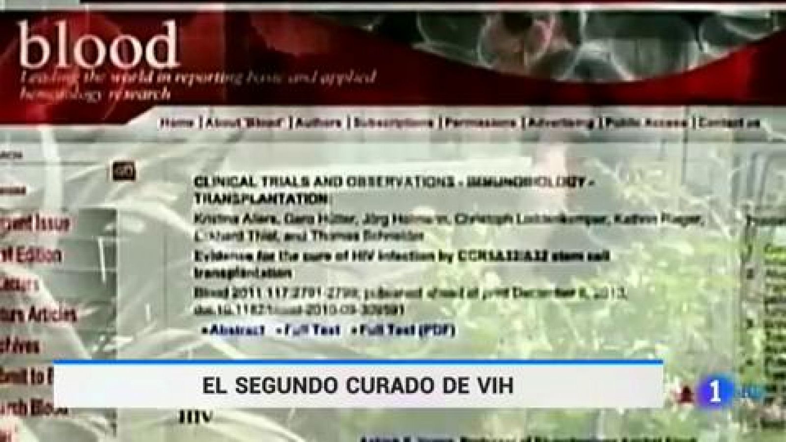Telediario 1: Investigadores españoles participan la curación del segundo paciente con VIH | RTVE Play