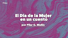 El Día de la Mujer en un cuento