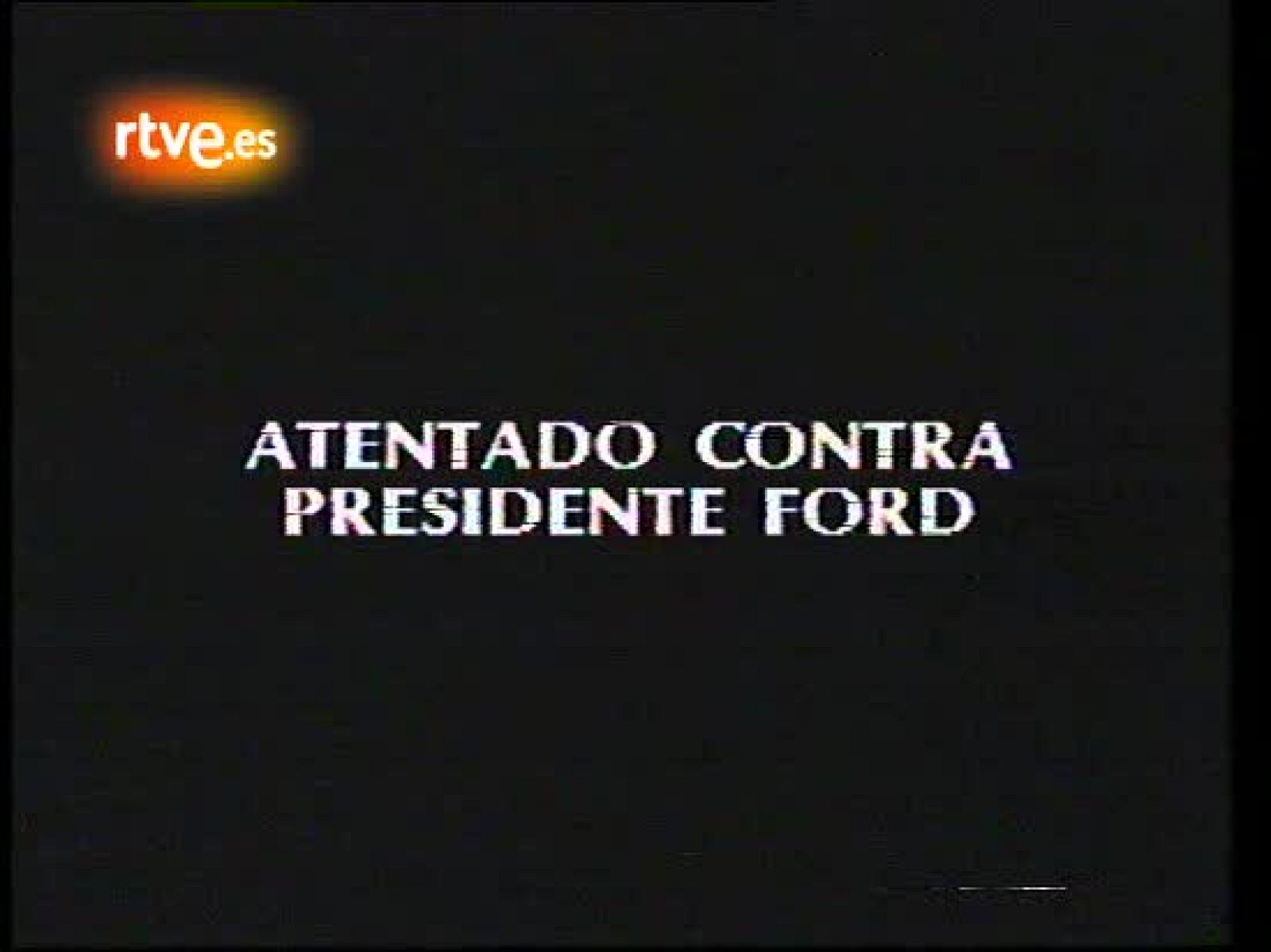  Atentado contra el Presidente Gerald Ford1975